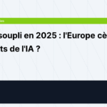 RGPD et IA : L’Europe lâche-t-elle du lest face aux géants tech ?